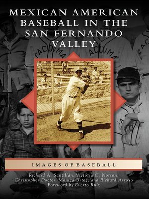 Mexican American Baseball in the San Fernando Valley - ebook